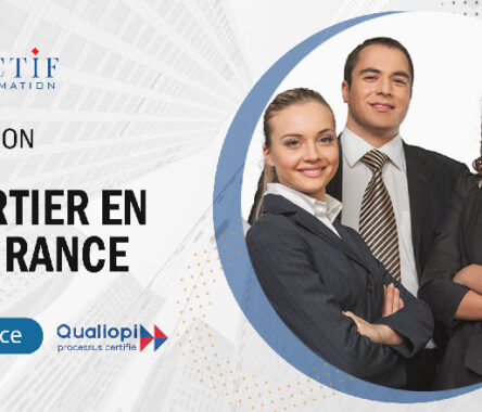 Formation Devenir Courtier en Assurance