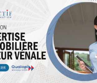 Formation Expertise Immobilière Valeur Vénale