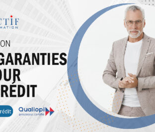 Les garanties autour du Crédit