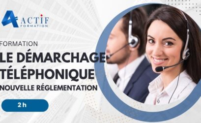 Démarchage téléphonique – Formation réglementaire – Actiformation